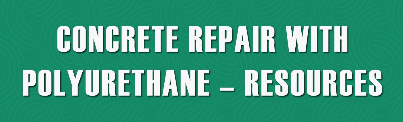 Banner - Concrete Repair with Polyurethane – Resources