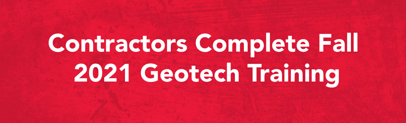 Banner - Contractors Complete Fall 2021 Geotech Training