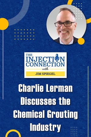 Body - Charlie Lerman Discusses the Chemical Grouting Industry