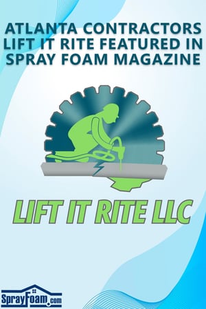 Body - Lift It Rite Featured in Spray Foam Magazine