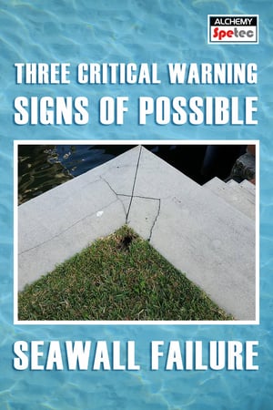 Body - Three Critical Warning Signs of Possible Seawall Failure