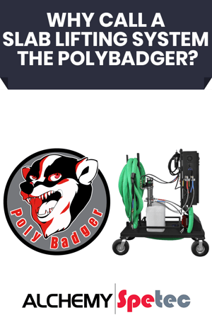In this post, we'll take a deep dive into why Alchemy-Spetec's smallest slab lifting system is called The PolyBadger. Alchemy-Spetec